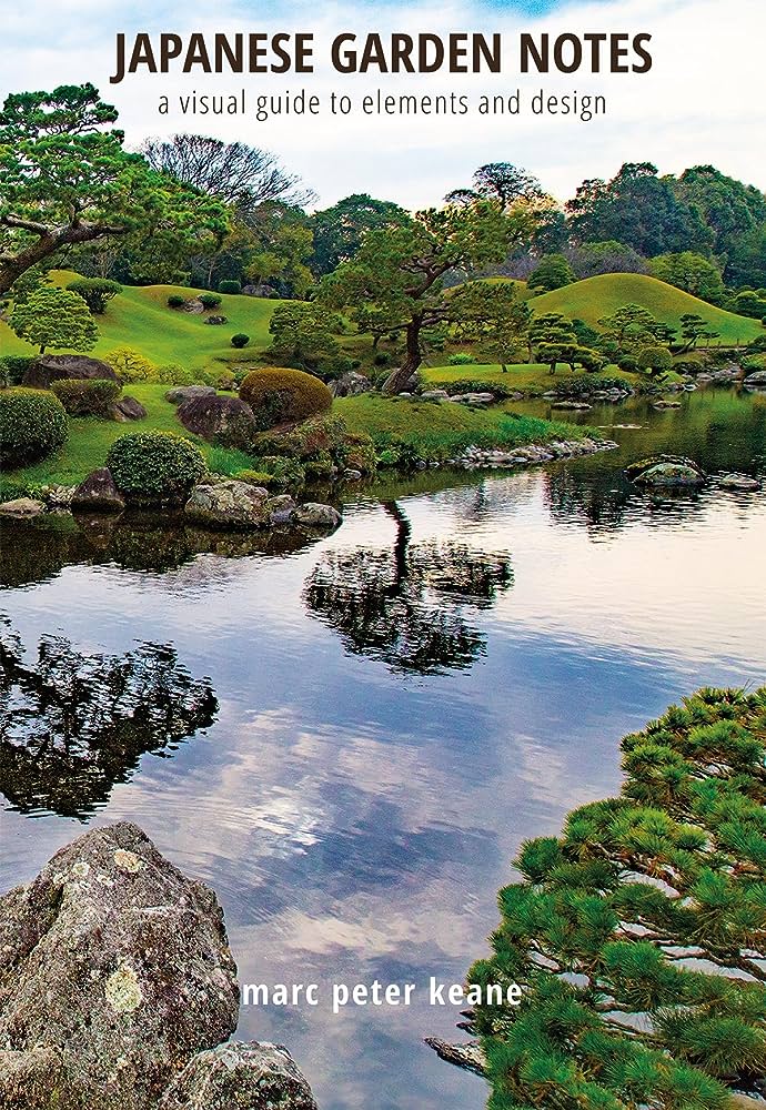 The 5 Elements Of Japanese Gardens: A Visual Guide